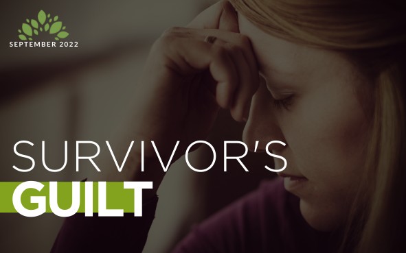 Survivor’s Guilt